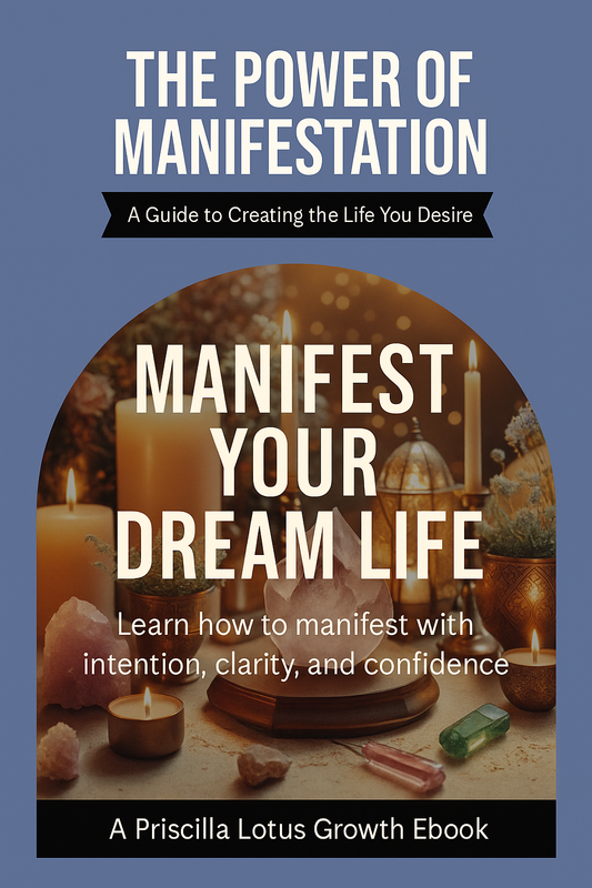 The Power of Manifestation
